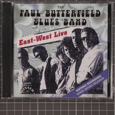 洋楽 The Butterfield Blues Band East-West Paul Butterfield Blues Band East-West Live 1996 Winner Sealed Hole
