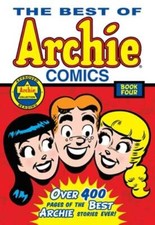 The Best of Archie Comics Book 4 by Archie Superstars: Used