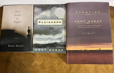 Kent Haruf 3 Book Lot Plainsong Our Souls at Night Eventide