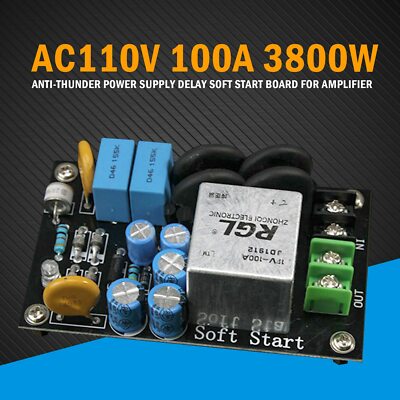 AC 110V 100A Anti-thunder High Power Supply Delay Soft Start Board For Amplifier