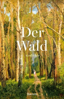 Der Wald. Gedichte: Ein Buch zum Verschenken mit den schönsten Versen  1553135-2