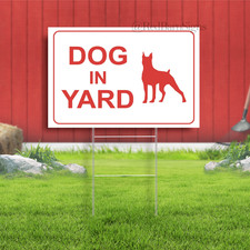 Dog in Yard Indoor Outdoor Yard Sign with metal stakes