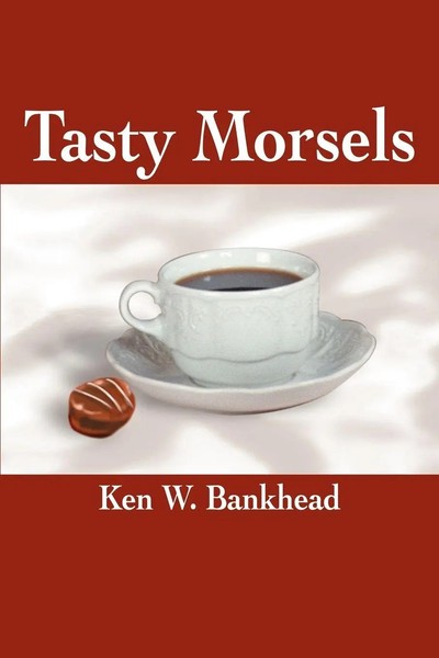 Ken Watt Bankhead | Tasty Morsels | Taschenbuch | Englisch (2002) | iUniverse-image