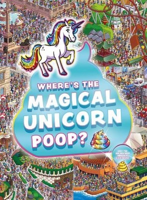 Where's the Magical Unicorn Poop? (Search & Find) by Scholastic, Book The Fast
