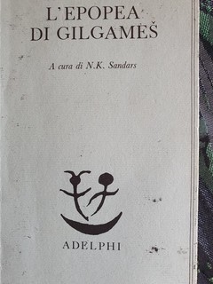 L'EPOPEA DI GHILGAMES A CURA DI N.K. SANDARS