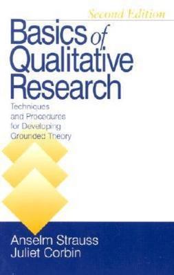 Basics of Qualitative Research : Techniques and Procedures for Developing 2nd ed