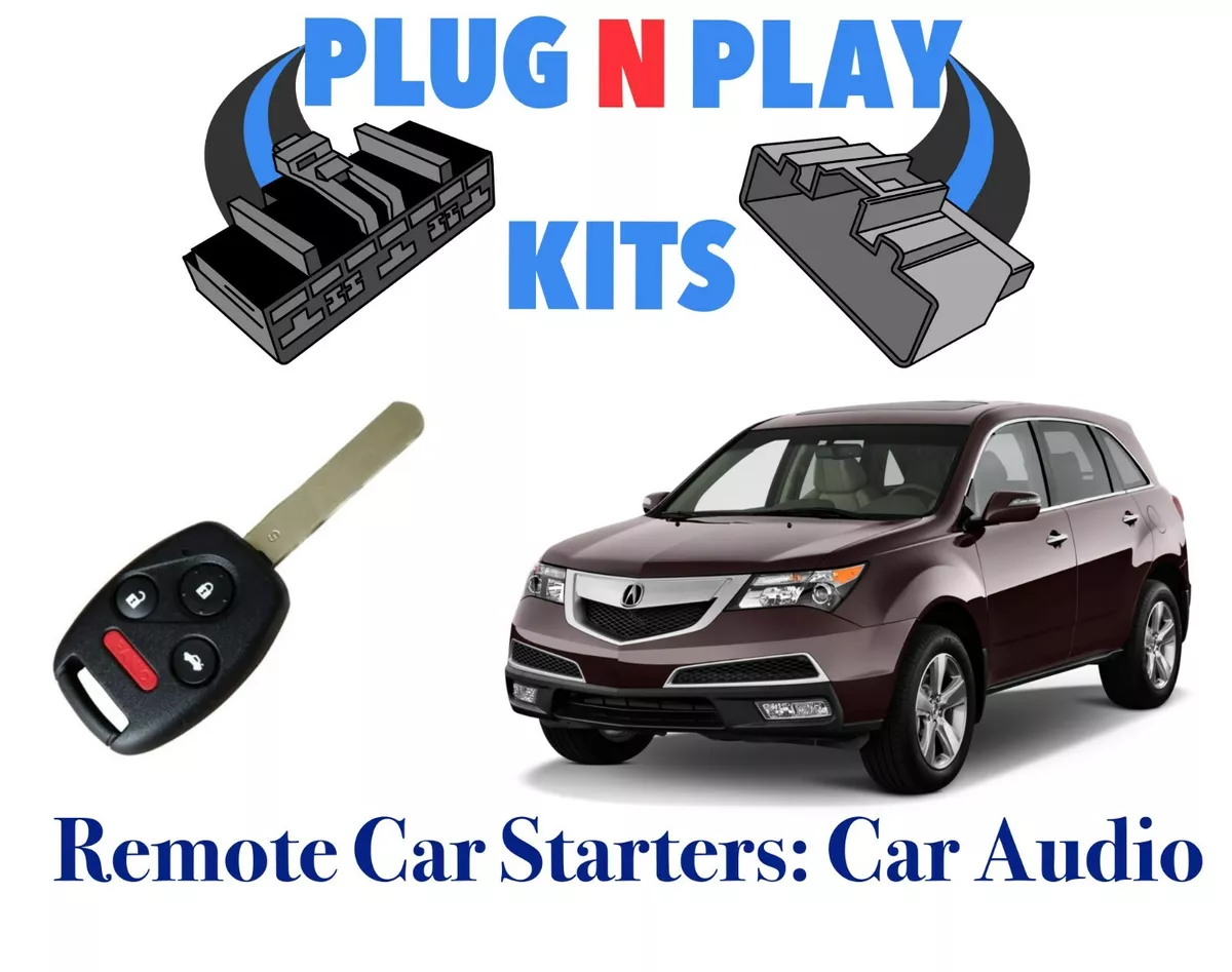 2007 2013 ACURA MDX PLUG PLAY REMOTE START CAR STARTER USES