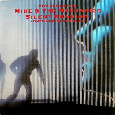 Mike & The Mechanics Silent Running (On Dangerous Ground) Vinyl Single 12inch