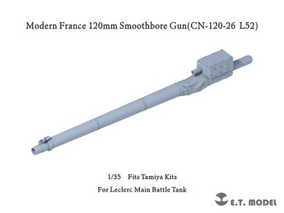 ETModel P35-347 1/35 Modern France 120mm Smoothbore Gun(CN-120-26 L52）3D Print