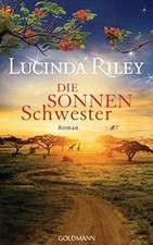 Die Sonnenschwester  von Riley, Lucinda | Buch | Zustand gut