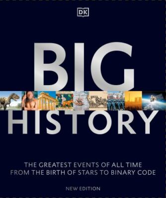 BIG HISTORY by DK , David Christian (Foreword) BRAND NEW 