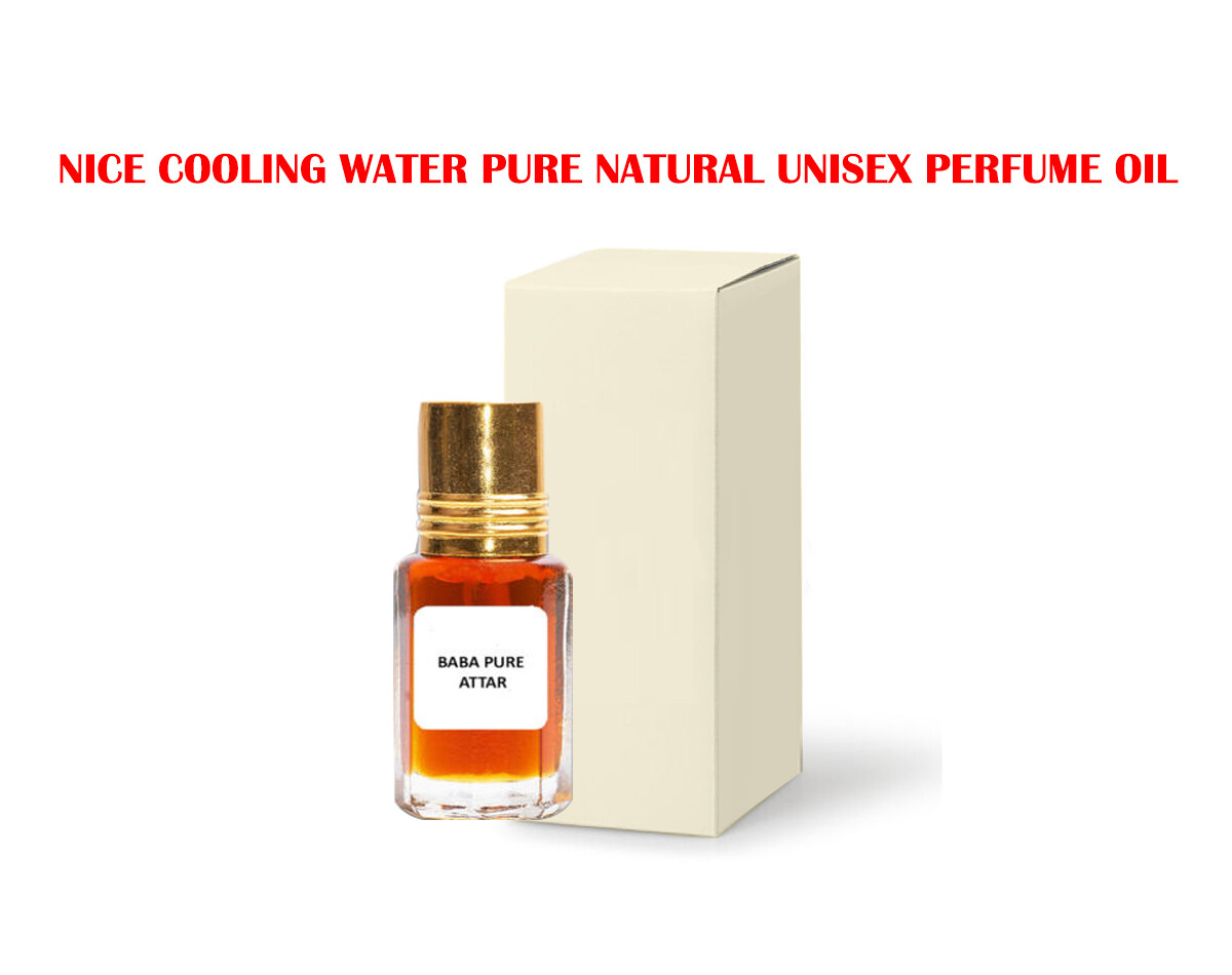 NICE COOLING WATER PURE NATURAL UNISEX PERFUME OIL ATTAR PURE ORGANIC