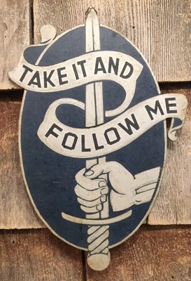 vintage wwii era take it and follow me army infantry