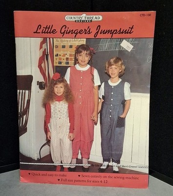 COUNTRY THREAD Little Ginger's Jumpsuit SIZES 4-12 FULL SIZE PATTERNS CTD-130 