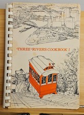 Three Rivers Cookbook 1981 15th Print Spiral USED VG PITTSBURGH CUISINE