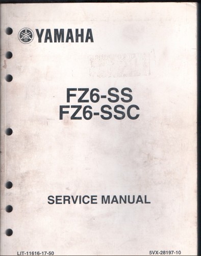 2004 Yamaha FZ6-SS FZ6-SSC Service Manual Motorcycle LIT11616-17-50 MN2899