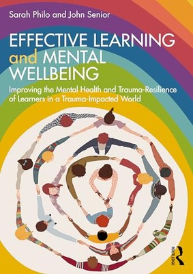 John Senior - Effective Learning and Mental Wellbeing   Improving the  - X555z