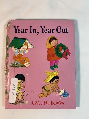 Year In,Year Out by Fujikawa, Gyo, Hardcover