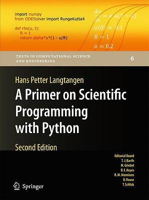 Eine Grundierung zur wissenschaftlichen Programmierung mit Python (, Langtangen, Hans Petter, Neu