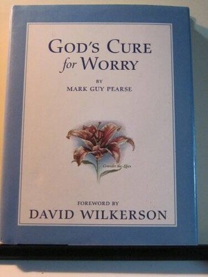 Gods Cure for Worry - Hardcover By Mark Guy Pearse - VERY GOOD