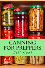 Canning For Preppers