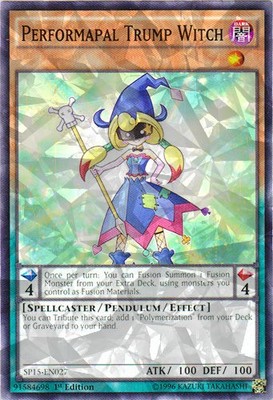 Performapal Trump Witch - SP15-EN027 - Shatterfoil - 1st Edition x1 - Lightly Pl