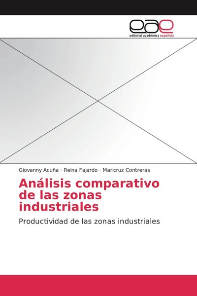 Giovanny AcuñA (U. A.) | AnáLisis Comparativo De Las Zonas Industriales | Buch-image