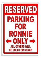 Personalized Parking Sign Wall Decal Metal Sign No Parking Customized for RONNIE