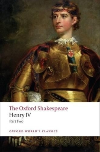 William Shakespeare Henry IV, Part 2: The Oxford Shakespeare (Tascabile)