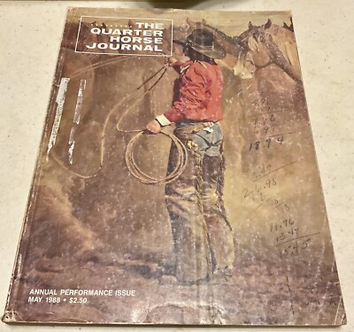 The Quarter Horse Journal Magazine MAY 1988 Annual Performance Issue Vintage
