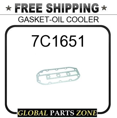 7C1651 - GASKET-OIL COOLER  for Caterpillar (CAT)