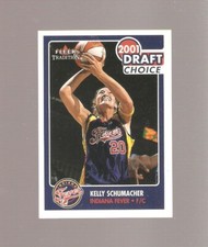 KELLY SCHUMACHER 2001 WNBA ROOKIE,UCONN,NCAA.PONTIAC HS,JOHN ABBOTT,INDIANA FEVE