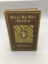 1895 Slain by the Doones-R.D. Blackmore Dodd Mead -HC-Illustrated Gilt Binding