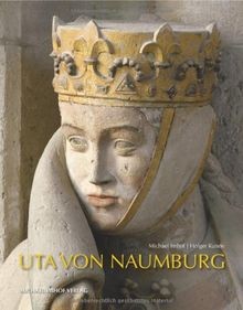 Uta von Naumburg von Michael Imhof, Holger Kunde | Buch | Zustand sehr gut