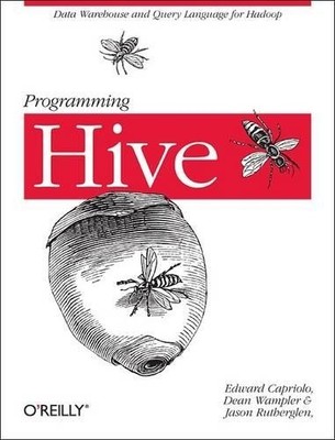 Edward Capriolo Programming Hive (Paperback)