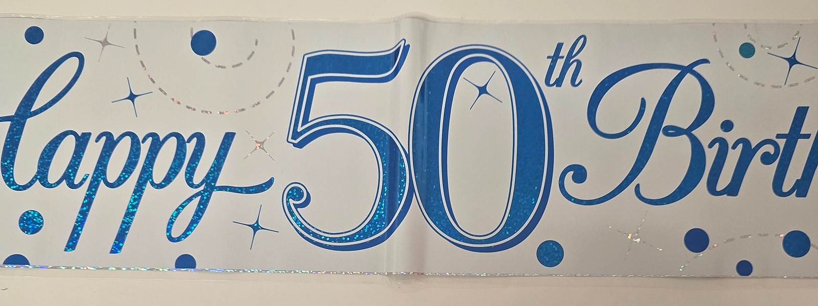 Happy 50th Birthday 50 Today Holographic Foil Banner Blue 9ft / 2.7m Long