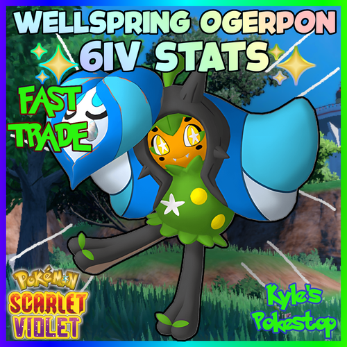 6IV OGERPON WELLSPRING MASK POKEMON SCARLET & VIOLET EVD BATTLE READY 🚀 ...