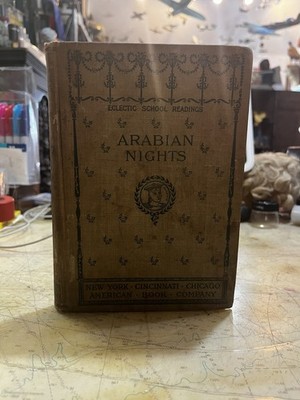 Stories From The Arabian Nights (Hard Cover, 1897) - American Book Company