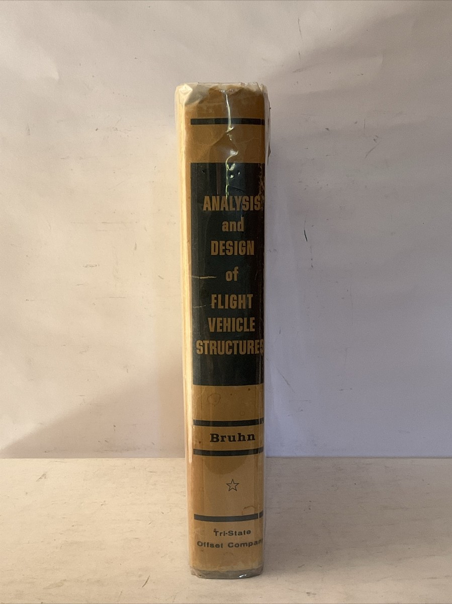 Analysis And Design Of Flight Vehicle Structures - Bruhn
