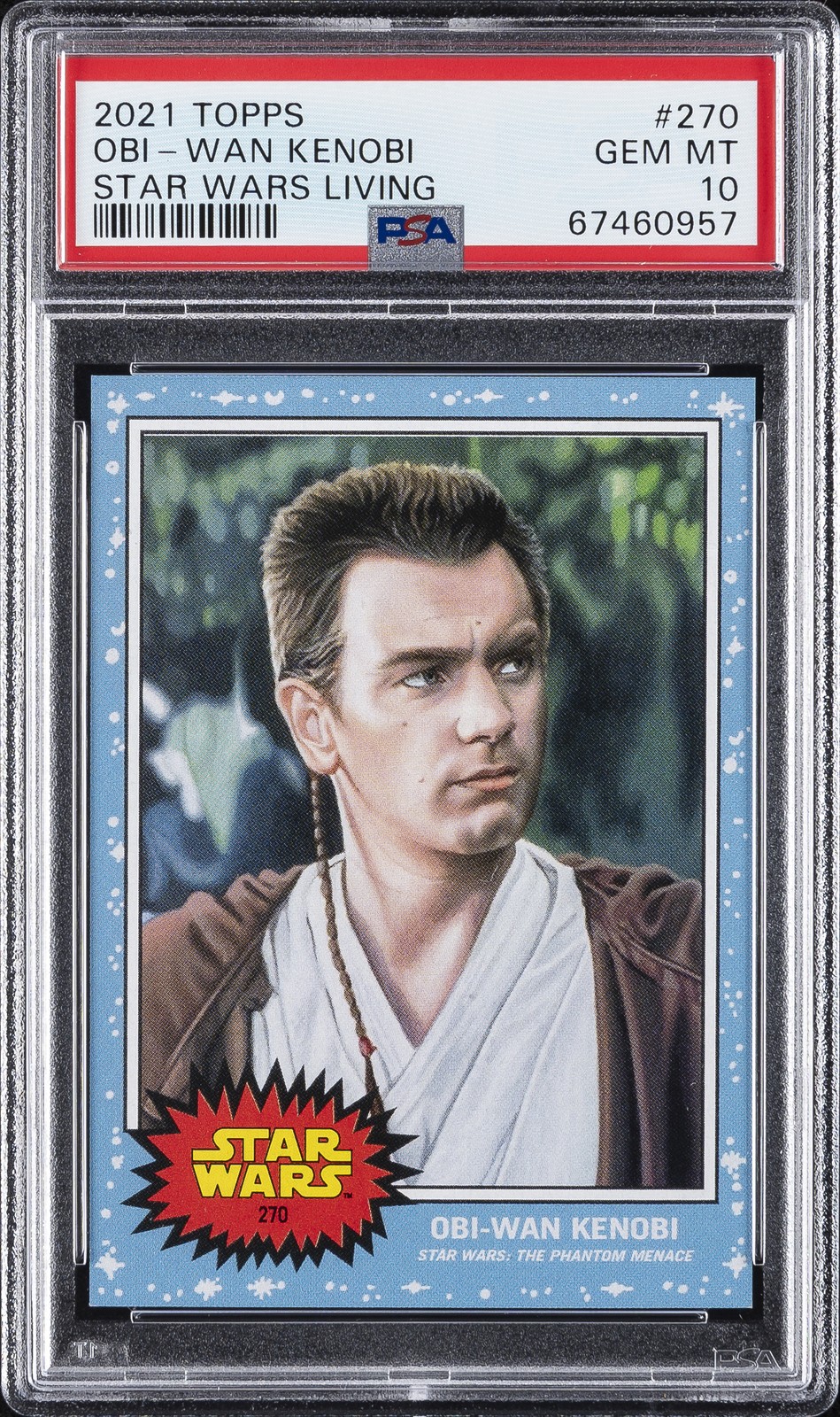 2021 TOPPS STAR WARS LIVING #270 OBI-WAN KENOBI PSA 10