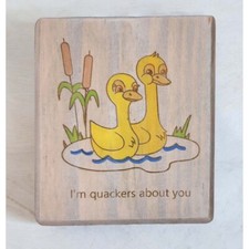 Woodblock - I'm quackers about you   - Made in Wales