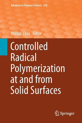 Controlled Radical Polymerization at and from Solid Surfaces Philipp Vana