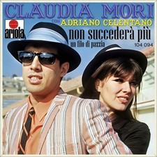 7" CLAUDIA MORI feat.ADRIANO CELENTANO Non succederà più ARIOLA D 1982 like NEW