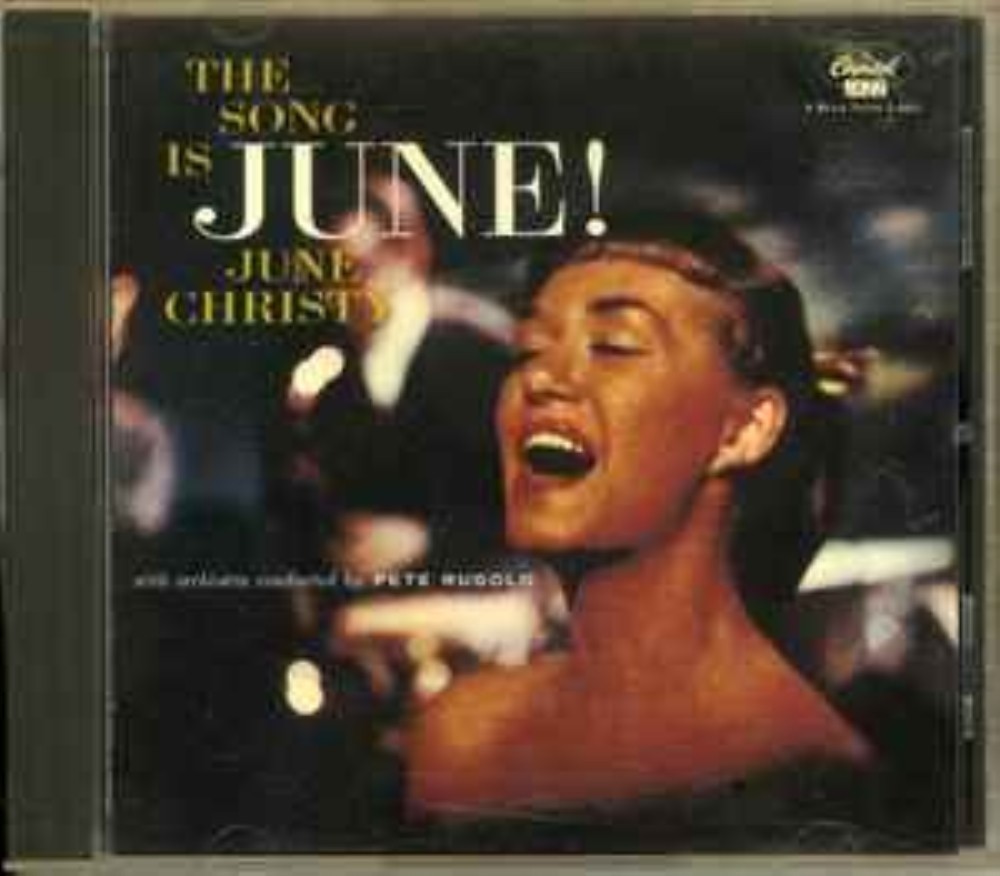 June Christy - JUNE CHRISTY - The Song Is June CD Audio