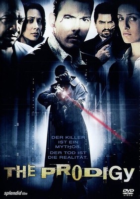 THE PRODIGY 2005 Holt Boggs Matt Beckham William Kaufman Uncut FSK18
