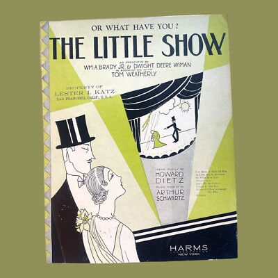 Or What Have You Sheet Music The Little Show Dietz Schwartz Art Deco Cover 1929