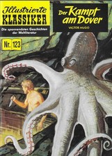 Illustrierte Klassiker Nr.123 / 1998 Der Kampf am Dover von Victor Hugo