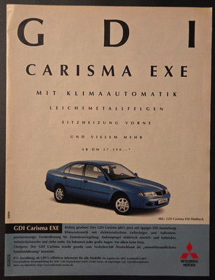 25. Mitsubishi GDI Carisma EXE Werbeanzeige Werbung Reklame 1998
