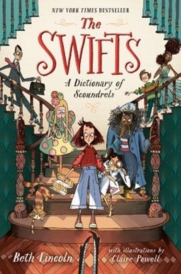 The Swifts: A Dictionary of Scoundrels Paperback Beth Lincoln