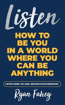 Listen: How To Be You In A World Where You Can Be Anything